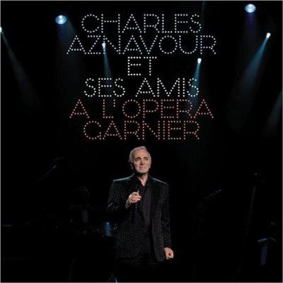 Charles Aznavour et ses amis -A l opera garnier